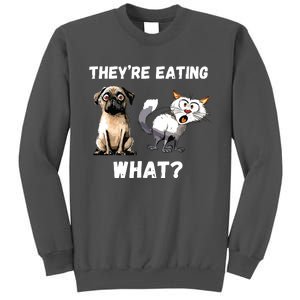 They’Re Eating The Dogs They’Re Eating The Cats The Pets Tall Sweatshirt