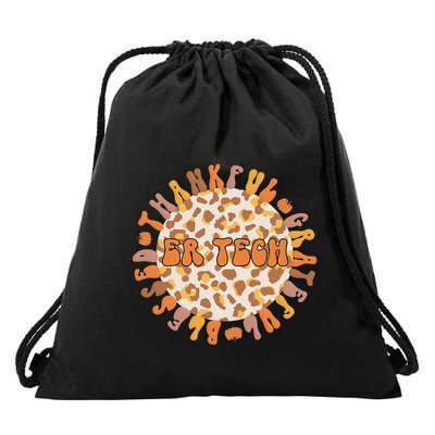 Thankful ER Tech Thanksgiving Emergency Room Tech ER Tech Drawstring Bag