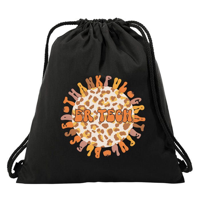 Thankful ER Tech Thanksgiving Emergency Room Tech ER Tech Drawstring Bag