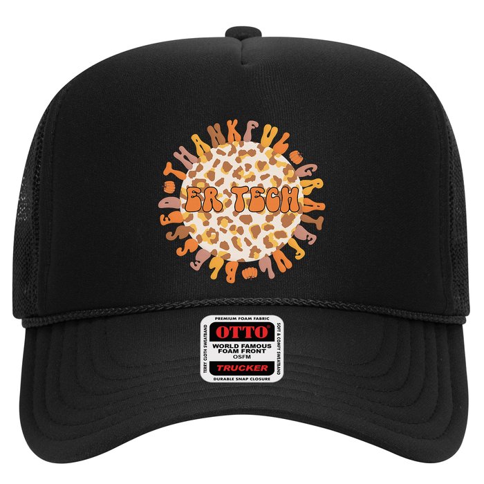 Thankful ER Tech Thanksgiving Emergency Room Tech ER Tech Trucker Hat