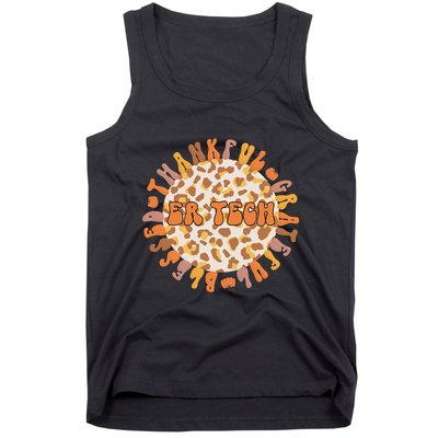 Thankful ER Tech Thanksgiving Emergency Room Tech ER Tech Tank Top