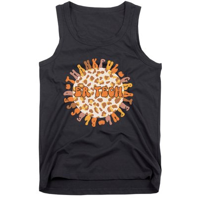 Thankful ER Tech Thanksgiving Emergency Room Tech ER Tech Tank Top