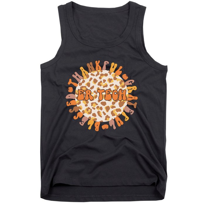 Thankful ER Tech Thanksgiving Emergency Room Tech ER Tech Tank Top