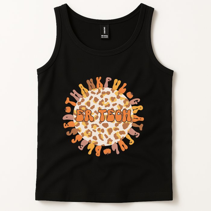 Thankful ER Tech Thanksgiving Emergency Room Tech ER Tech Tank Top