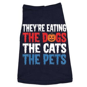 TheyRe Eating The Dogs The Cats The Pets Halloween Doggie Tank