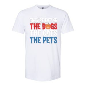 TheyRe Eating The Dogs The Cats The Pets Halloween Softstyle CVC T-Shirt