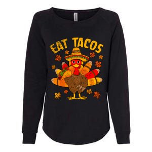 Turkey Eat Tacos Mexican Sombrero Thanksgiving Family Womens California Wash Sweatshirt