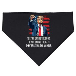 TheyRe Eating The Dogs TheyRe Eating The Cats And Animals USA-Made Doggie Bandana