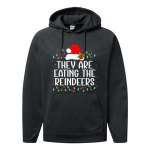 TheyRe Eating The Reindeers Funny Christmas Performance Fleece Hoodie