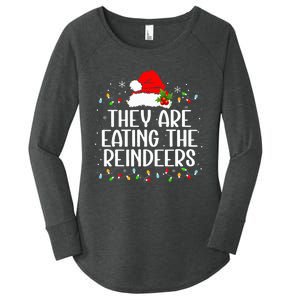 TheyRe Eating The Reindeers Funny Christmas Women's Perfect Tri Tunic Long Sleeve Shirt