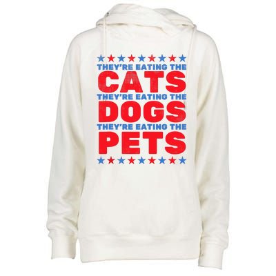 TheyRe Eating The Dogs Eating The Cats Election 2024 Womens Funnel Neck Pullover Hood