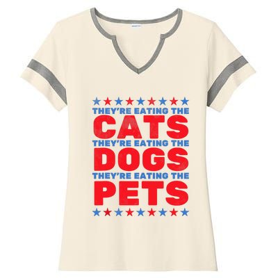 TheyRe Eating The Dogs Eating The Cats Election 2024 Ladies Halftime Notch Neck Tee