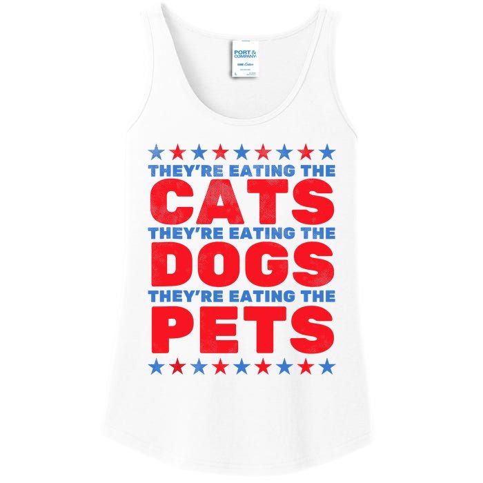 TheyRe Eating The Dogs Eating The Cats Election 2024 Ladies Essential Tank