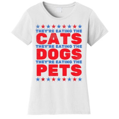 TheyRe Eating The Dogs Eating The Cats Election 2024 Women's T-Shirt