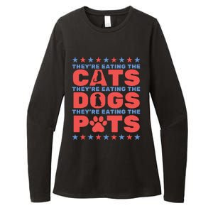 TheyRe Eating The Dogs And Cats The Pets Election 2024 Womens CVC Long Sleeve Shirt