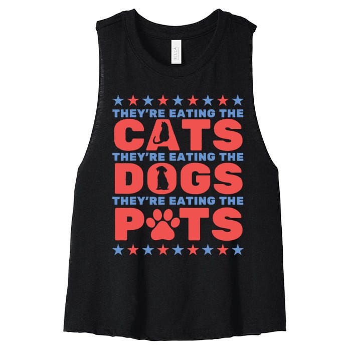 TheyRe Eating The Dogs And Cats The Pets Election 2024 Women's Racerback Cropped Tank