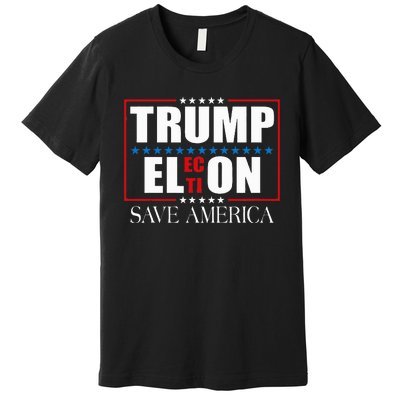 Trump Election Usa Flag Trump Elon Save America Premium T-Shirt