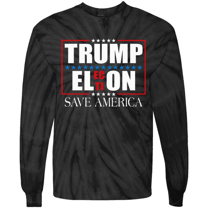 Trump Election Usa Flag Trump Elon Save America Tie-Dye Long Sleeve Shirt