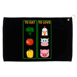 To Eat Veggies To Love Animals Vegan Veg Plantgiftbased Diet Gift Grommeted Golf Towel