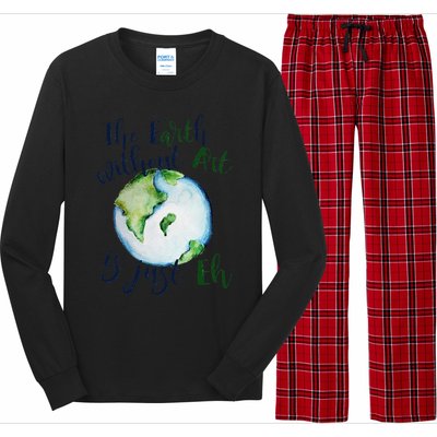 The Earth Without Art Is Just EH Earth Day Cute Long Sleeve Pajama Set