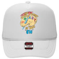 The Earth Without Art Is Just Eh Art High Crown Mesh Back Trucker Hat