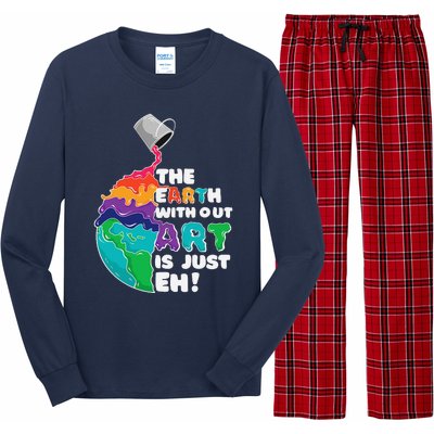 The Earth Without Art Is Just Eh Earth Day Artist Pun Gift Long Sleeve Pajama Set