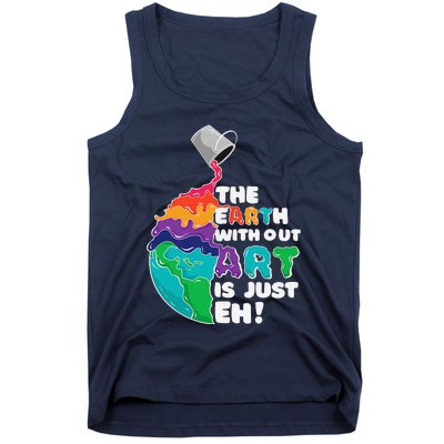 The Earth Without Art Is Just Eh Earth Day Artist Pun Gift Tank Top