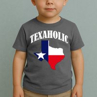 Texaholic Toddler T-Shirt