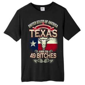 Texas And Its 49 Bitches Tall Fusion ChromaSoft Performance T-Shirt