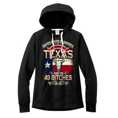 Texas And Its 49 Bitches Women's Fleece Hoodie