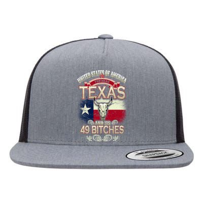 Texas And Its 49 Bitches Flat Bill Trucker Hat