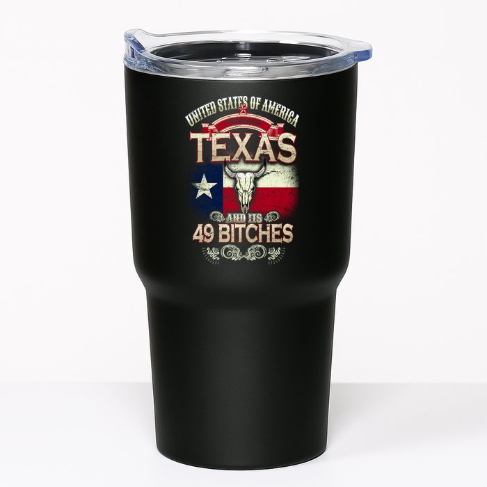 Texas And Its 49 Bitches Tumbler