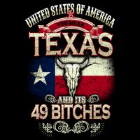 Texas And Its 49 Bitches Kids T-Shirt
