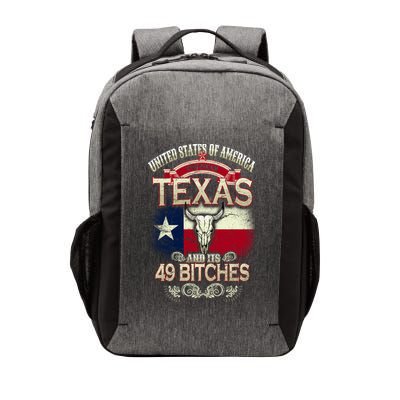 Texas And Its 49 Bitches Vector Backpack