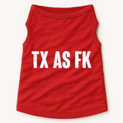 Texas As Fk Doggie Tank