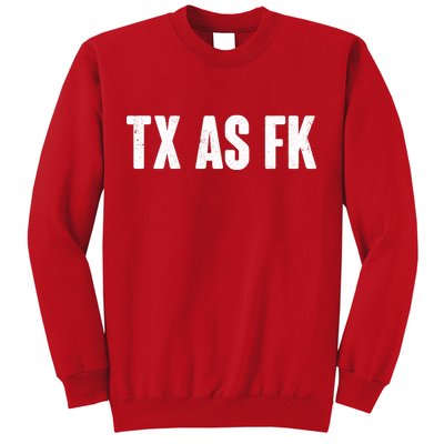 Texas As Fk Sweatshirt