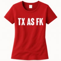 Texas As Fk Womens T-Shirt