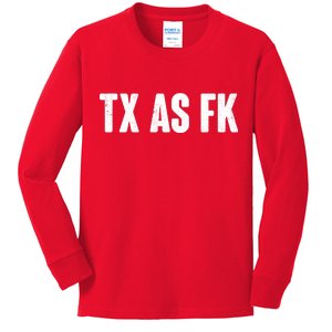 Texas As Fk Kids Long Sleeve Shirt