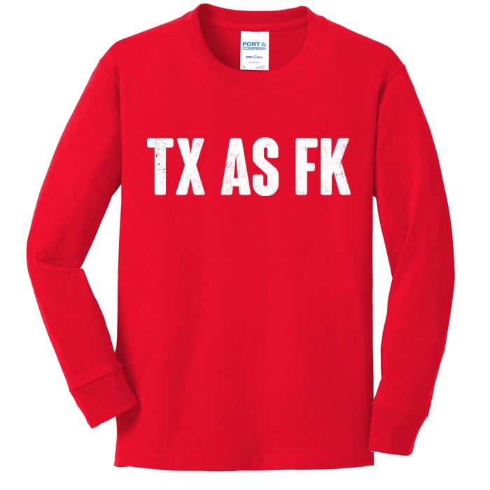 Texas As Fk Kids Long Sleeve Shirt