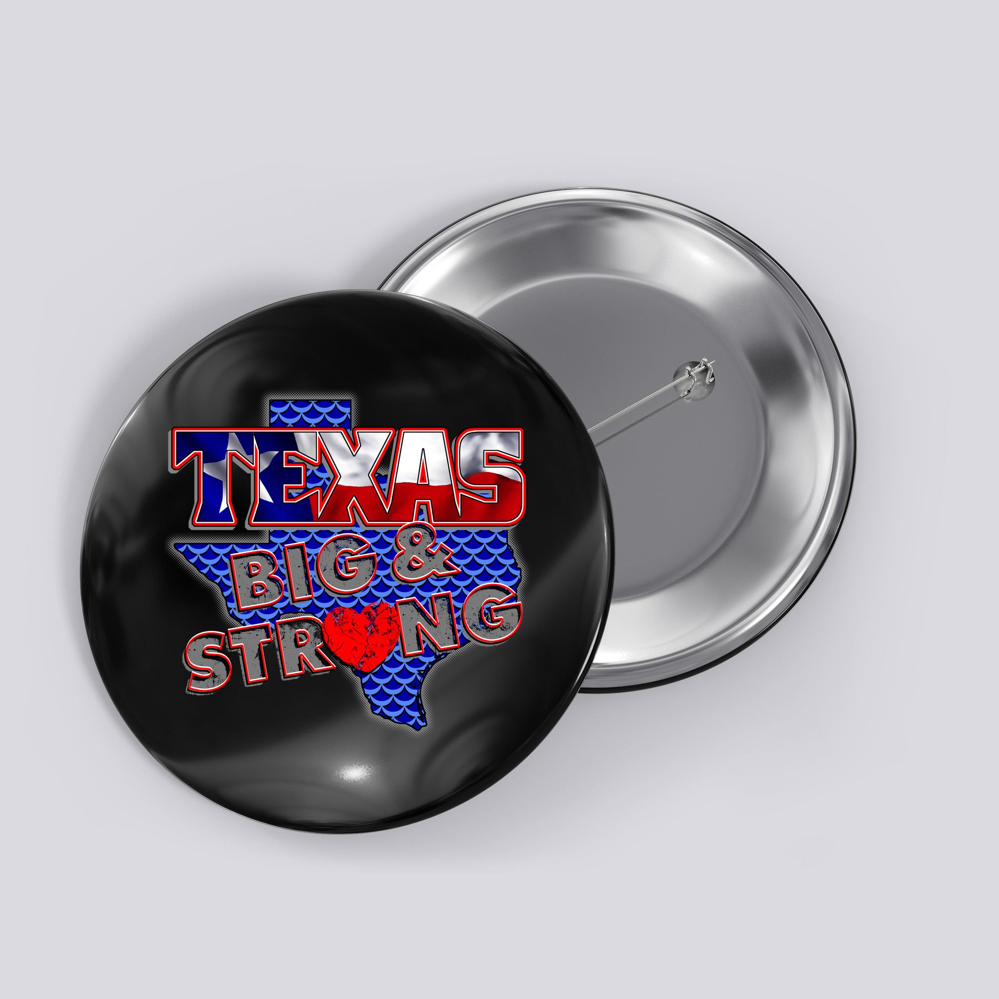 Texas Big and Strong Button