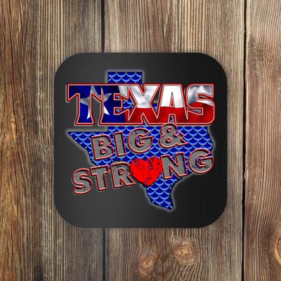 Texas Big and Strong Coaster