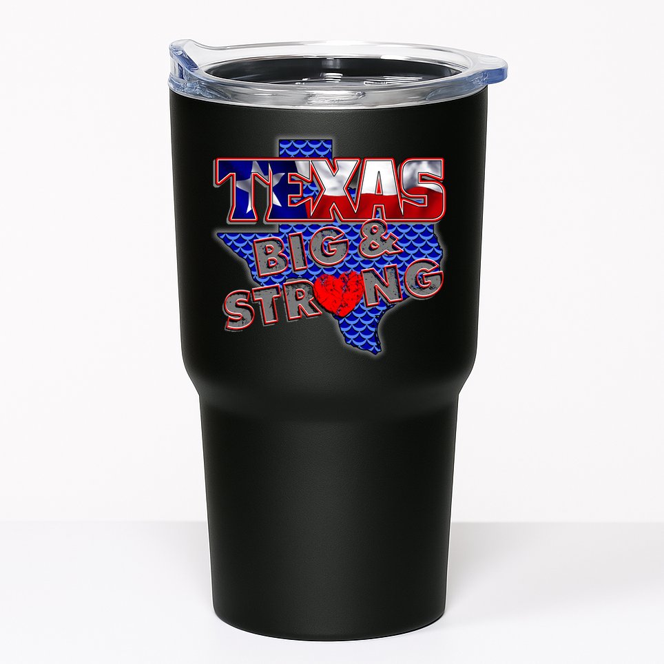 Texas Big and Strong Tumbler