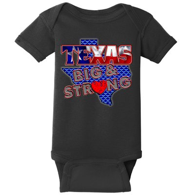 Texas Big and Strong Baby Bodysuit