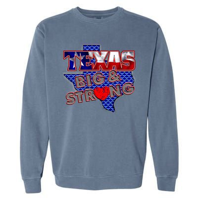 Texas Big and Strong Garment-Dyed Sweatshirt