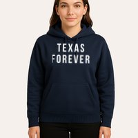Texas Forever Hoodie
