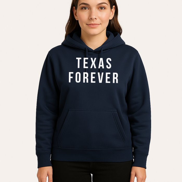 Texas Forever Hoodie