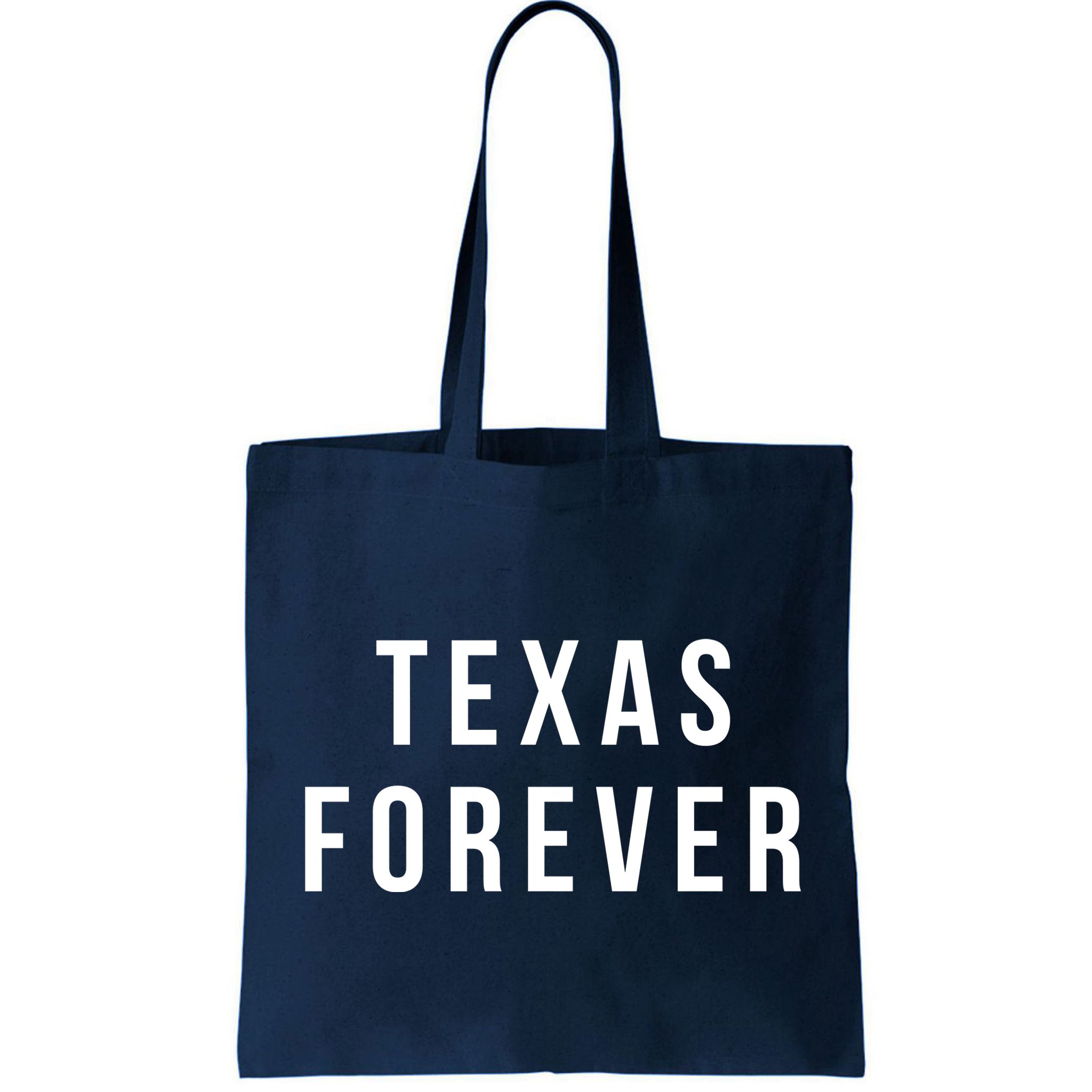 Texas Forever Bag