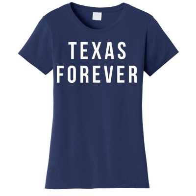 Texas Forever Women's T-Shirt