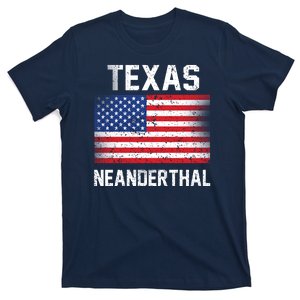 Texas Neanderthal  T-Shirt