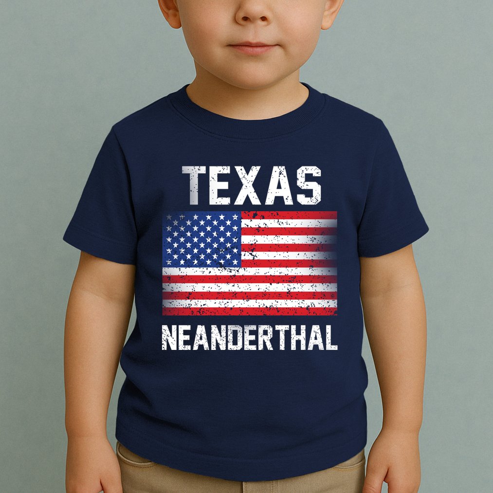 Texas Neanderthal  Toddler T-Shirt